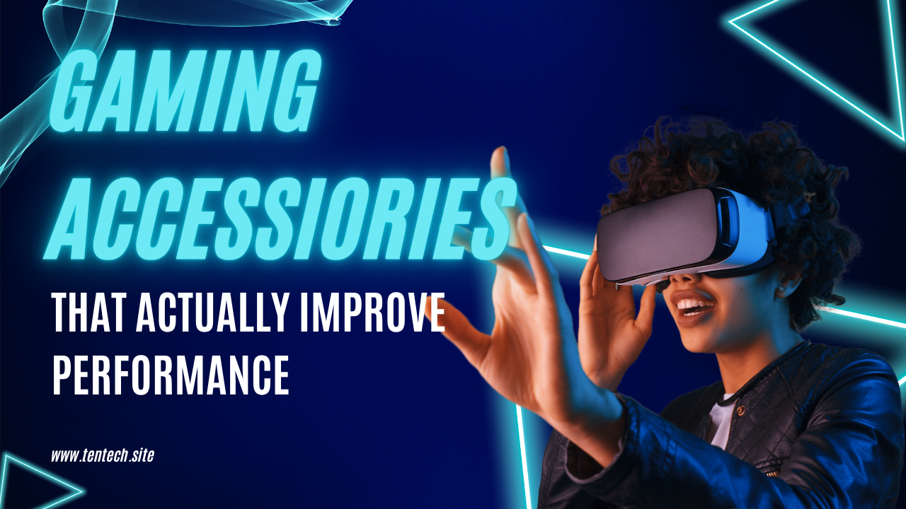 Top gaming accessories that boost player performance